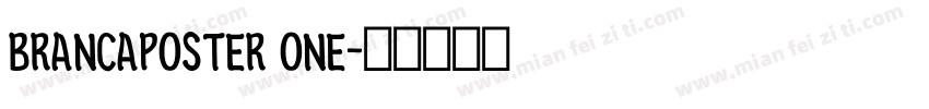 BrancaPoster One字体转换